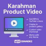 Karahman Product Video for WooCommerce